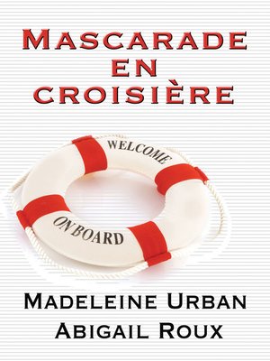 cover image of Mascarade en croisière
